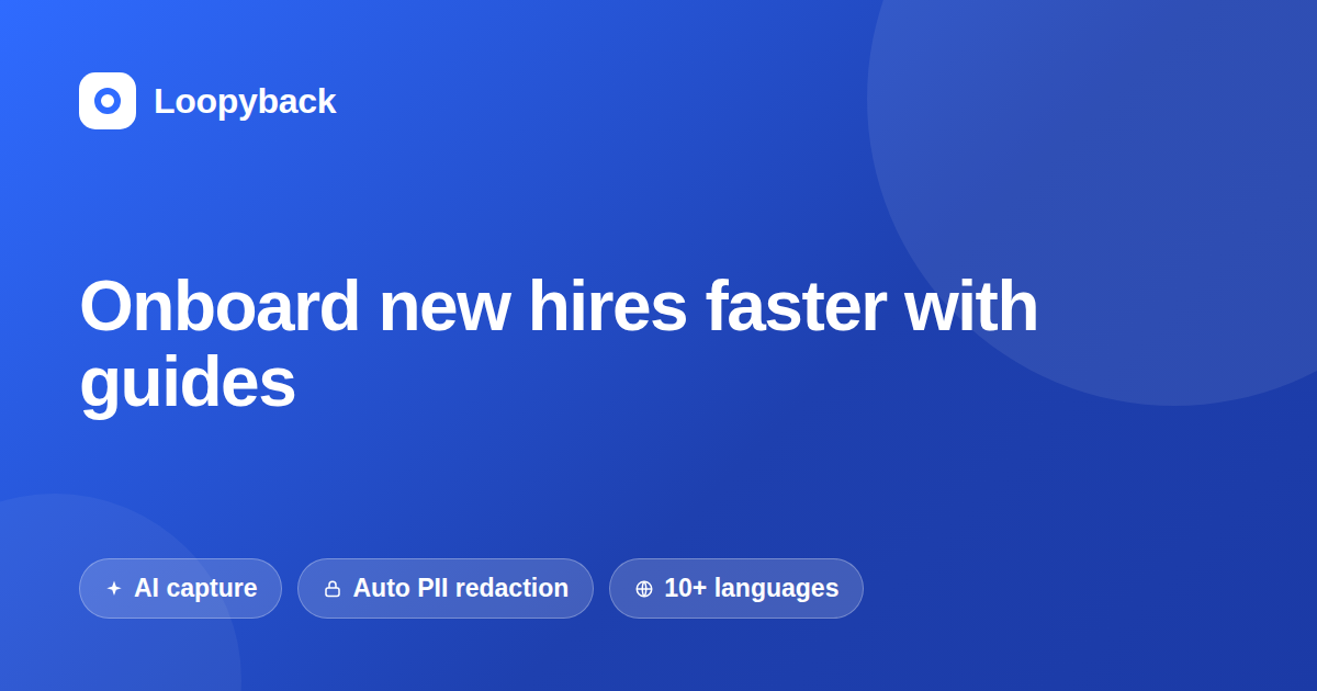 How to Onboard New Hires Faster with Automated How-To Guides