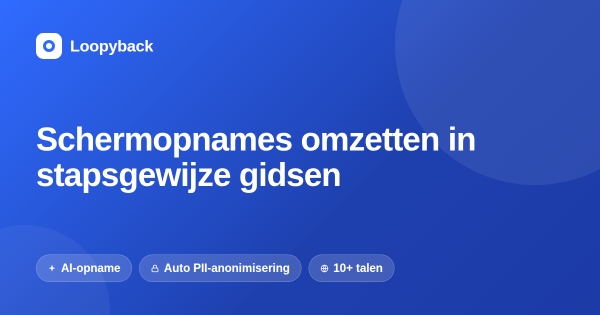 Hoe je schermopnames omzet in stapsgewijze gidsen