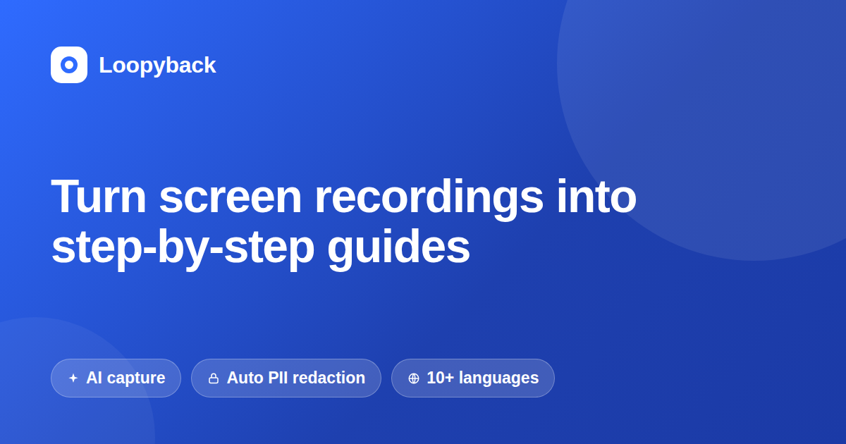 How to Turn Screen Recordings into Step-by-Step Guides